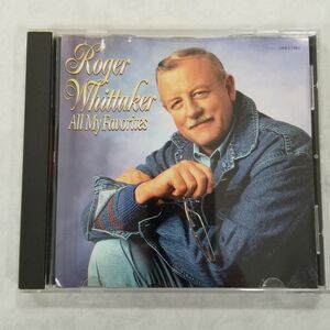 Roger Whittaker All my favorites cd